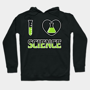 I Love Science Hoodie